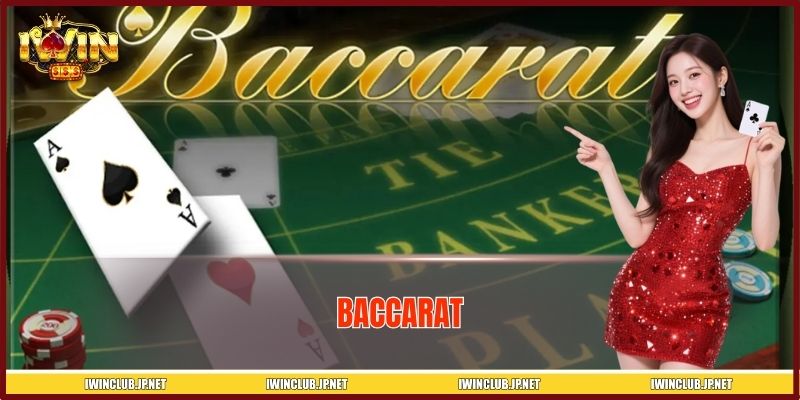 Baccarat IWIN - Luật Đơn Giản, Chơi Cuốn Ngay Lần Đầu
