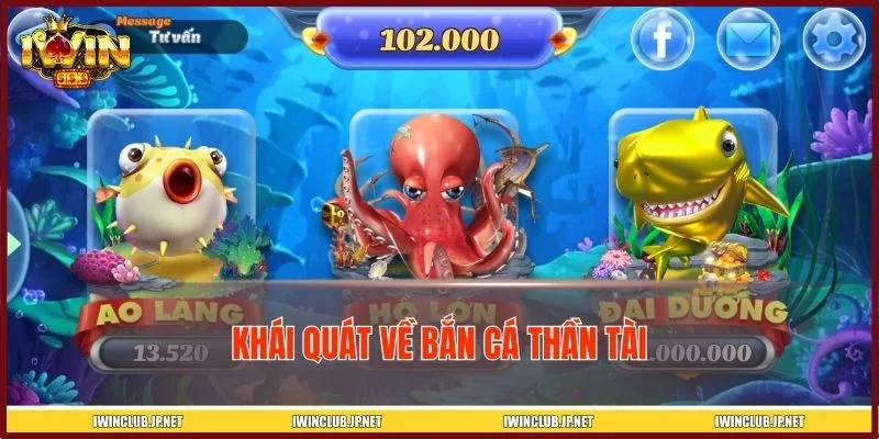 Thông tin cơ bản cần biết về game bắn cá Thần Tài